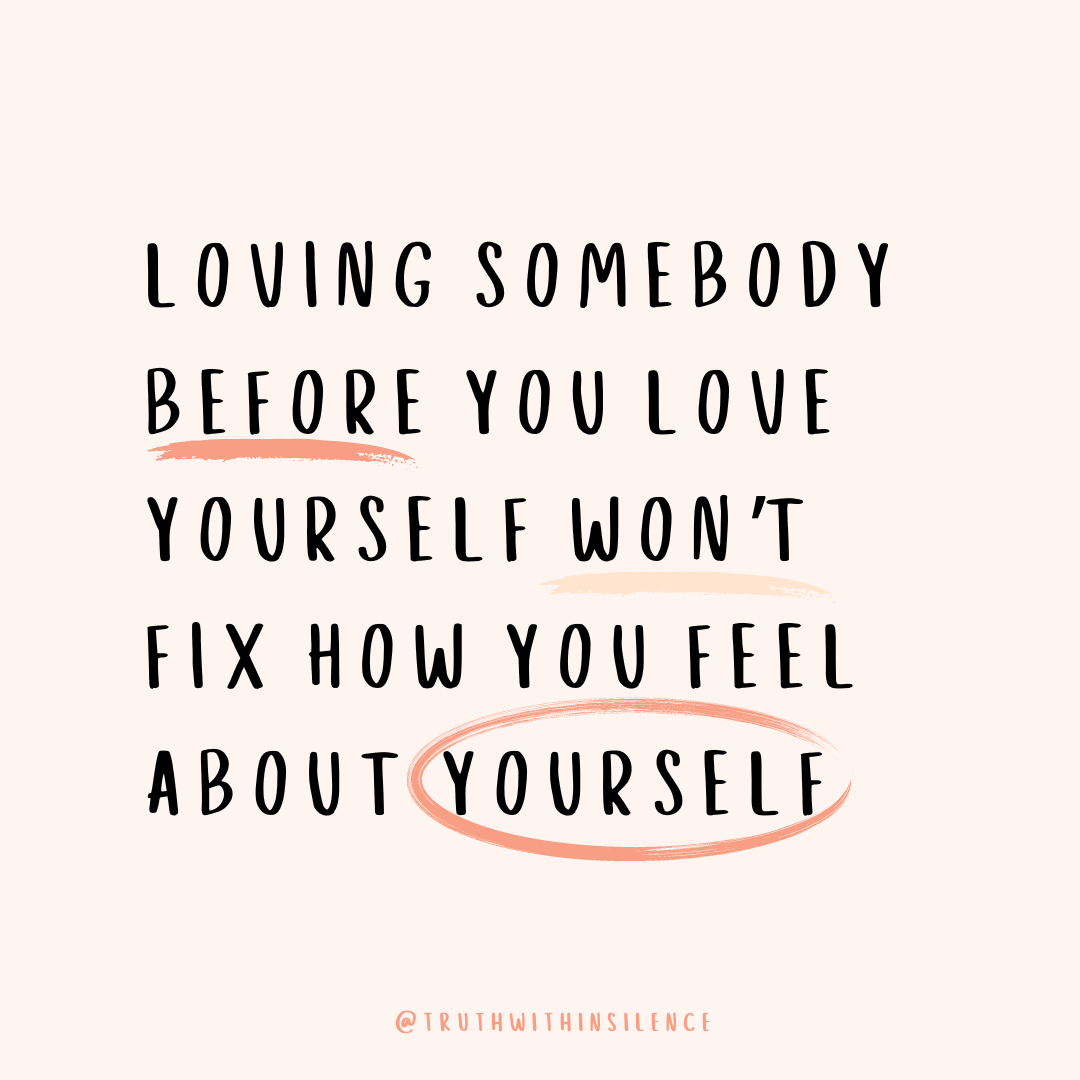 The importance of loving yourself before loving somebody else