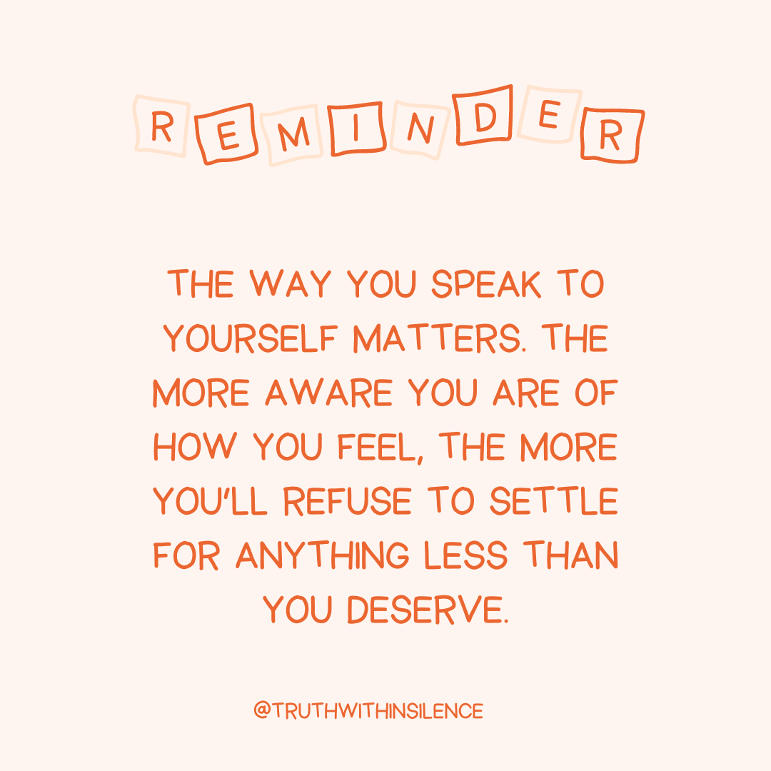 The way you speak to yourself matters.