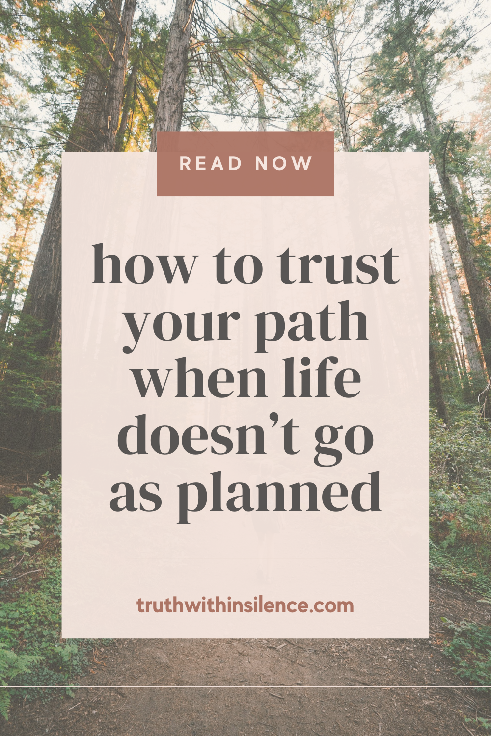 How to Trust Your Path When Life Doesn’t Go As Planned