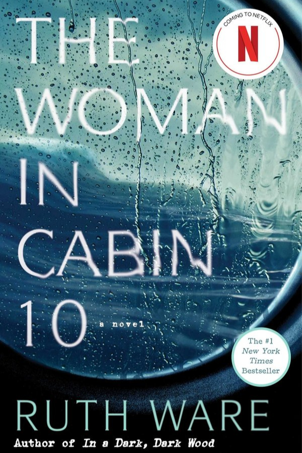 The Woman In Cabin 10 by Ruth Ware